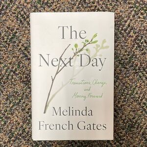 The Next Day by Melinda French Gates Book
